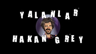 Hakan Grey - Yalanlar Resimi