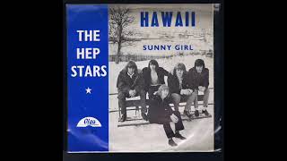 THE HEP STARS - Hawaii / Sunny Girl - (1966) OLGA so 21