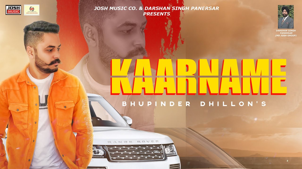 Kaarname | Josh Music Co | Bhupinder Dhillon | Latest Punjabi Songs 2020