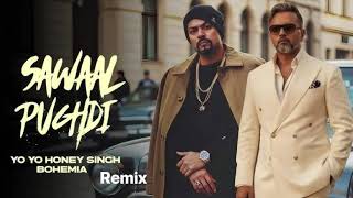 Sawaal Puchdi (official music video) | Yo Yo Honey Singh, Bohemia | 51 Glorious Days |Bhushan Kumar