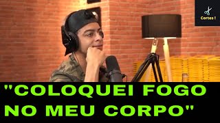 Zoio - Fala Do Seu Vídeo Censurado Quando Colocou Fogo No Corpo