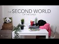 The Second World of the Child