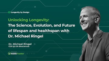 The Science, Evolution, and Future of Lifespan and Healthspan with Dr. Michael Ringel