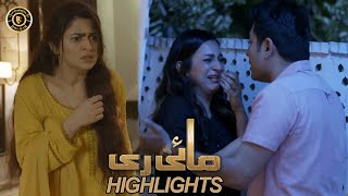 Mayi Ri Episode 28 | Highlights | Aina Asif | Samar Abbas | Latest Pakistani Drama