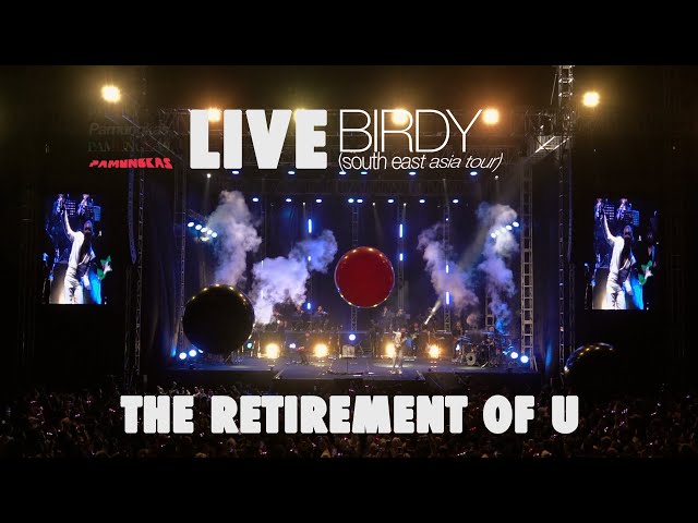 Pamungkas - The Retirement Of U (LIVE at Birdy South East Asia Tour) class=