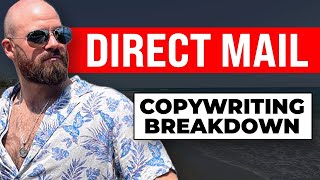 Direct Mail Copy Breakdown (Free 40-Minute Tutorial)
