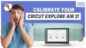 How to Calibrate Cricut Explore Air 2? (Easy Steps!) #howto #calibrate #cricutexploreair2 #tutorial