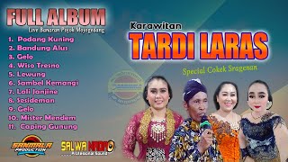 Full Cokek Sragenan TARDI LARAS| Podang Kuning - Wiso Tresno - Mister Mendem _live Banaran Pojok