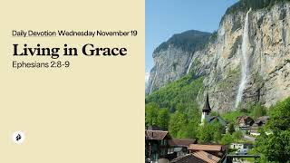 Living In Grace Daily Devotional