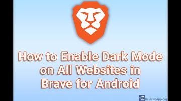 How to Enable Dark Mode on All Websites in Brave for Android