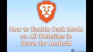 How to Enable Dark Mode on All Websites in Brave for Android screenshot 4