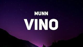 Munn - Vino (Lyrics)