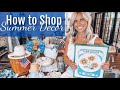 HOW TO SHOP SUMMER THRIFTED DECOR | PLANNING SUMMER DECOR WITH ME