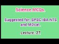 Science MCQs 27 | Everyday Science EDS | For IBA NTS JST SPSC Medical | Public Speaking Classes | HD