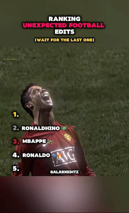 Ranking Unexpected Football Edits #shorts #football #ranking