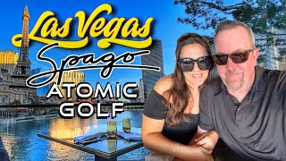 NEW! LAS VEGAS ATOMIC GOLF Tour/Review + Romantic Dinner at SPAGO in BELLAGIO with a Fountain View!