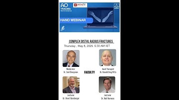 AO Trauma Hand NA Webinar – Complex Distal Radius Fractures – 8th may 2025