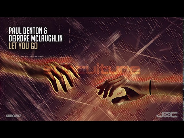 Tonton Paul Denton & Deirdre McLaughlin - Let You Go di YouTube