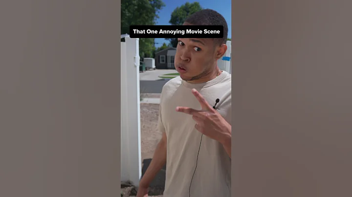 That One Annoying Movie Scene pt.2