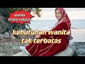 Kebutuhan wanita tak terbatas