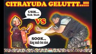 Kocak pasti ngakak Citrayuda Geluuut (Asep Ana vs Citrayuda)