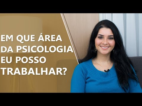 Vídeo: Onde Um Psicólogo Pode Trabalhar