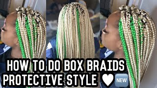 How to/ Box braid protective style // Buterajm