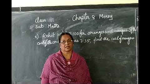 12/12/20, Class 3, Maths Chapter 8, Money (Part-10)