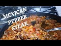 Mexican Pepper Steak/Cortadillo Norteno