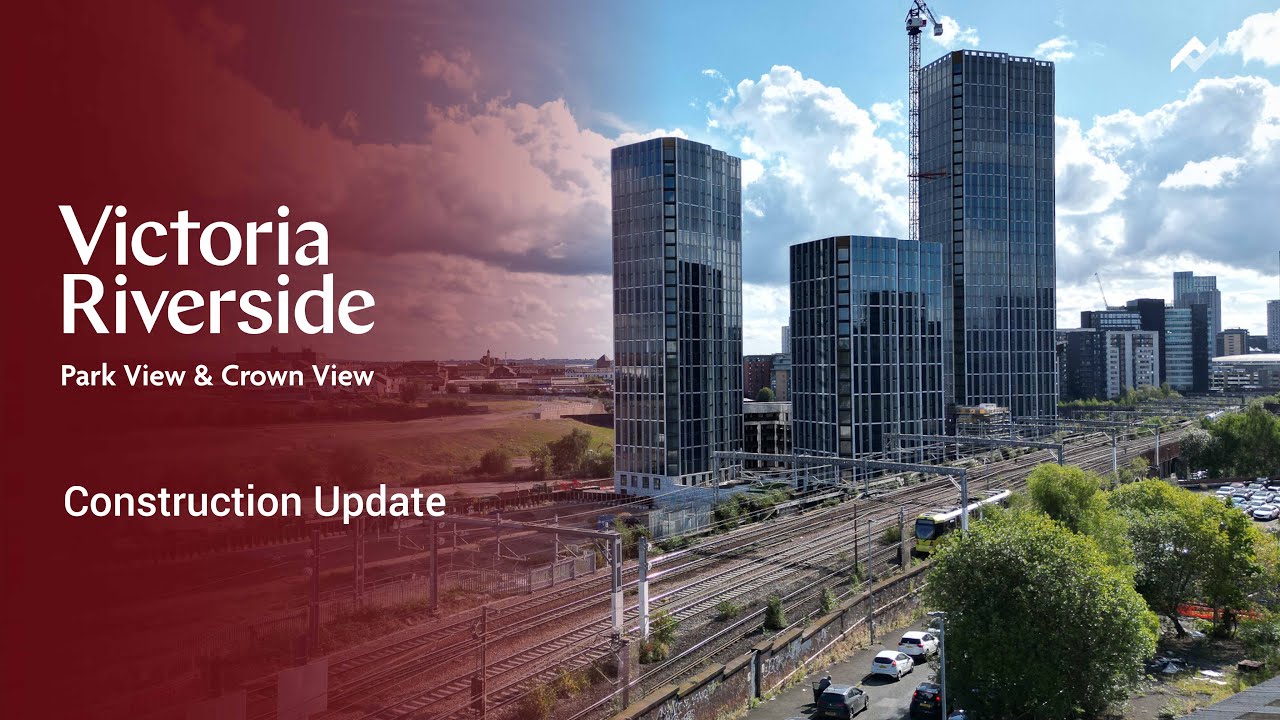 Victoria Riverside | Construction Update | Manchester - YouTube