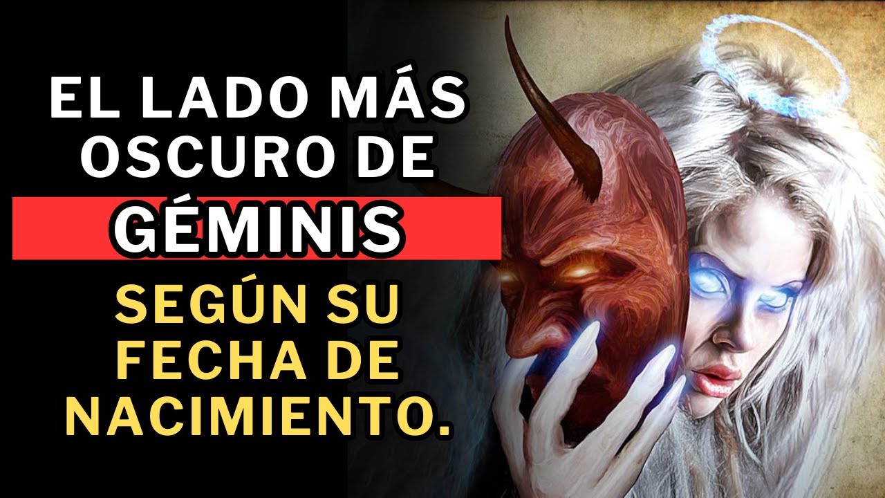El Lado Más Oscuro de Géminis, Según Su fecha de nacimiento 😱