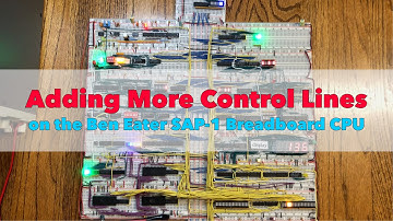 Adding More Control Lines to the Ben Eater SAP-1 Breadboard Computer