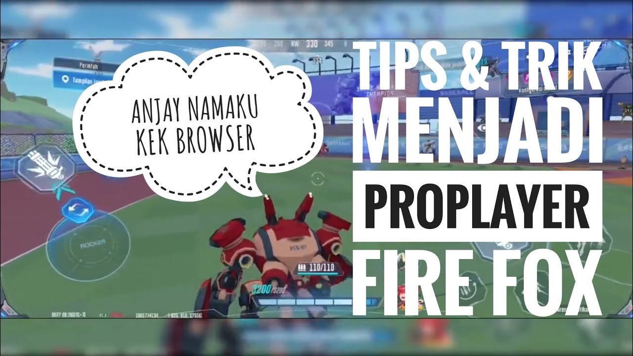 TIPS & TRIK MENJADI PROPLAYER FIRE FOX NIH CUYY | SUPER MECHA CHAMPION
