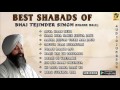 Best of bhai tejinder singh  khanne wale  gurbani kirtan  best shabads  non stop gurbani