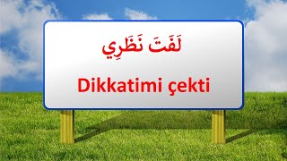 Dikkatimi Çekti | لَفَتَ نَظَرِي