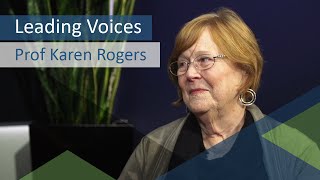 Leading Voices - Prof Karen Rogers