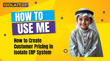 How to Create Customer Pricing in Isolate ERP System