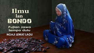Ilmu lan Bondo Pujian Jawa Tempo Dulu