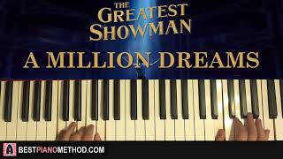 Video thumbnail of "HOW TO PLAY - The Greatest Showman - A Million Dreams (Piano Tutorial Lesson)"