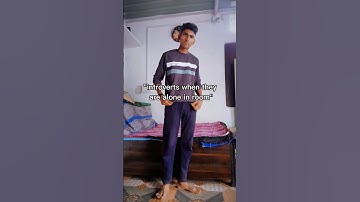 Introverts when they are alone in room 😅😌 #funny #relatable #shrots