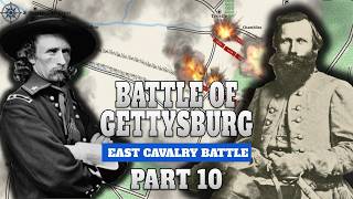 Battle of Gettysburg, Part 10 | East Cavalry Battle