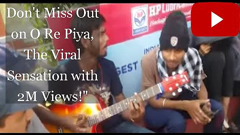 Don't Miss Out on O Re Piya, The Viral Sensation with 2.1M Views!"