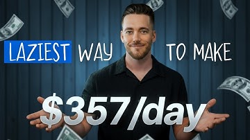 Laziest Way to Make Money Online In 2025 ($357/day+)
