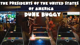 The Presidents of the United States of America - Dune Buggy - Rock Band 2 DLC (November 4th, 2008)