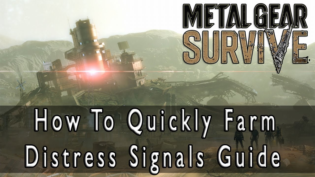 How Ro Spawn Distress Signal Mstal Gear Survive: Ultimate Guide