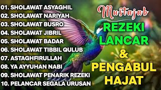 Kumpulan Sholawat Nabi Pengundang Rezeki Terbaru 2026  Sholawat Jibril Sholawat Busyro Nariyah