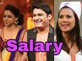 The Kapil Sharma Show Actors Per Day Salary