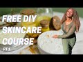 DIY Skincare Lesson 1: intro to holistic wellness through skincare