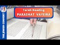Torah Reading Parashat VAYEIRA In Hebrew With English Translation
