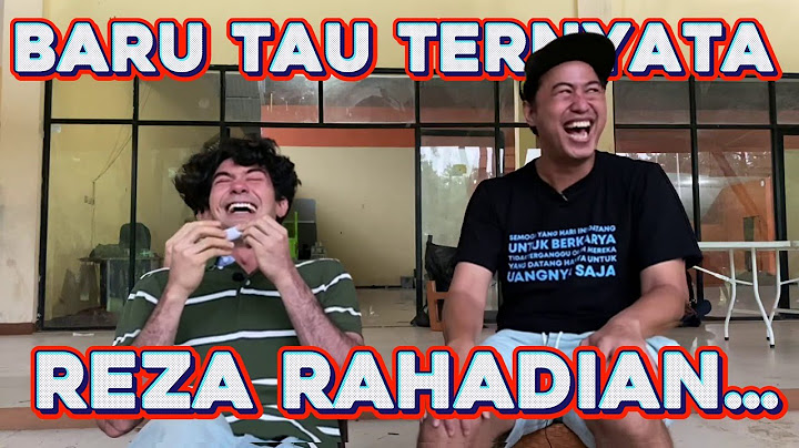 BARU TAU TERNYATA REZA RAHADIAN...